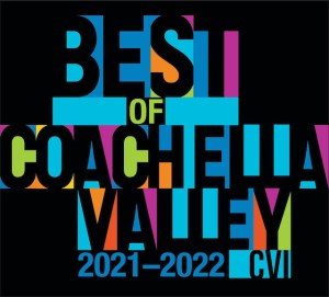 Best of Coachella Valley 2021-22 CV Independent