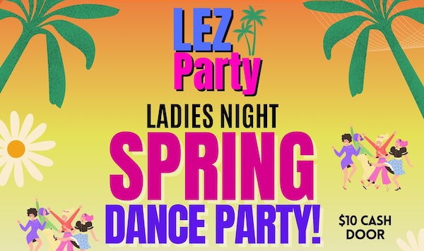 Lez Party March 28