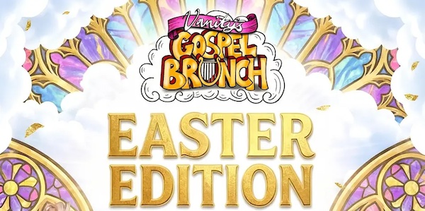 Vanity Gospel Brunch 2026 Easter