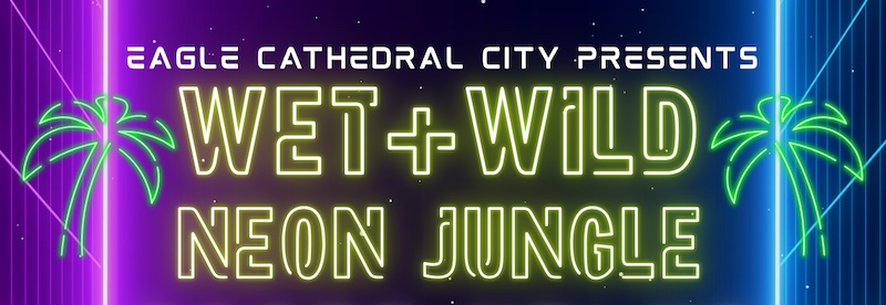 Wet Wild Neon Jungle