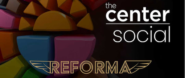 Center Social Reforma