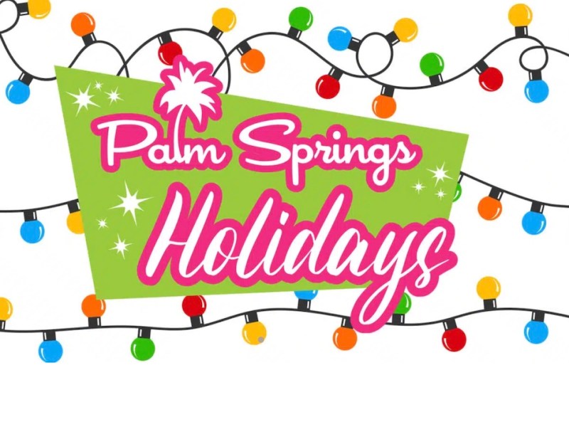 Palm Springs Holidays Header w Lights