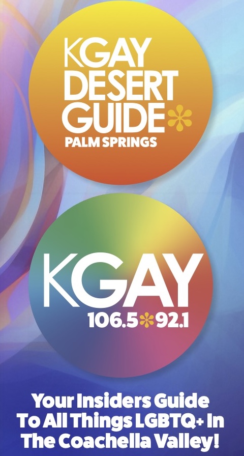 2023-24 Palm Springs Events Calendar. Gay Desert Guide Events