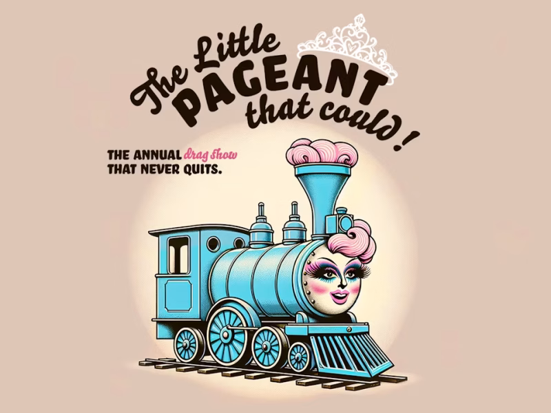 The Little Pageant That Could