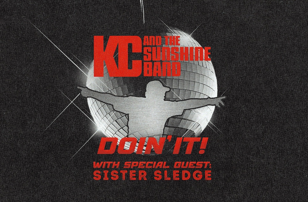 KC and Sunshine Band Special Guest Sister Sledge