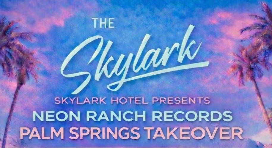 Neon Ranch Records Skylark Hotel Pool Party