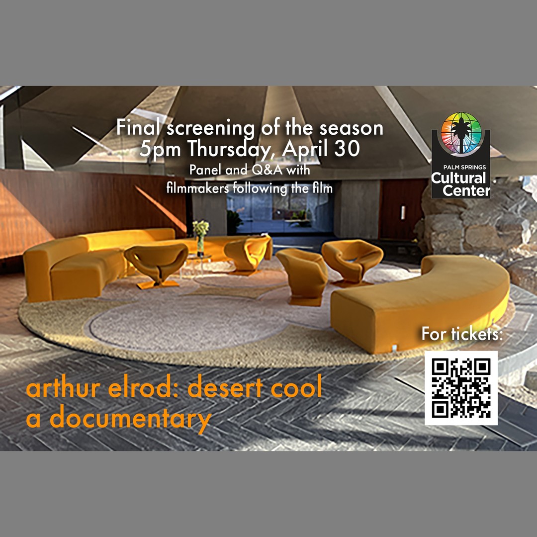 Arthur Elrod: Desert Cool documentary screening