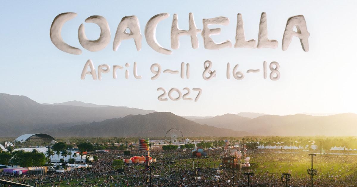 Coachella Valley Music and Arts Festival 2027