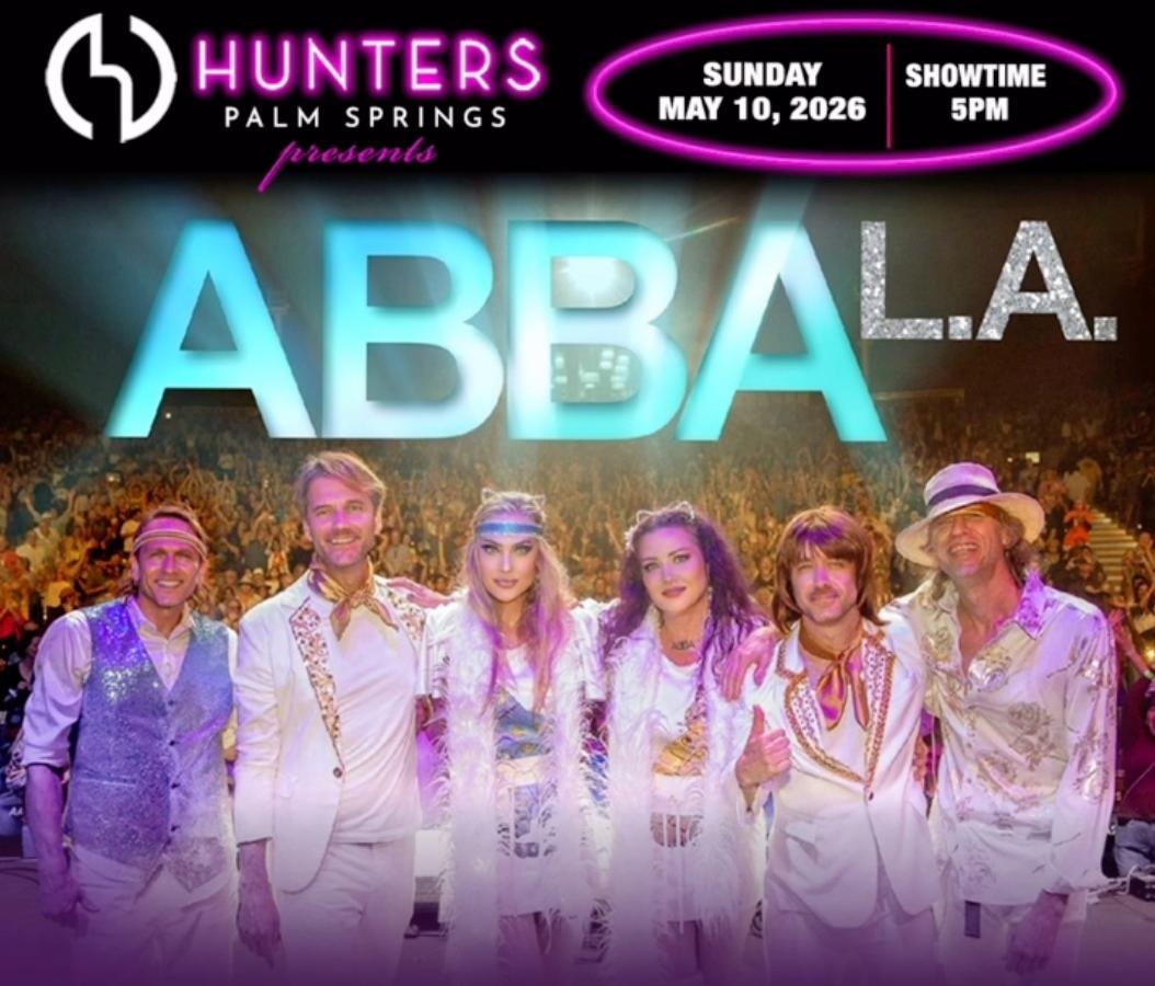 ABBA L.A. at Hunters Palm Springs