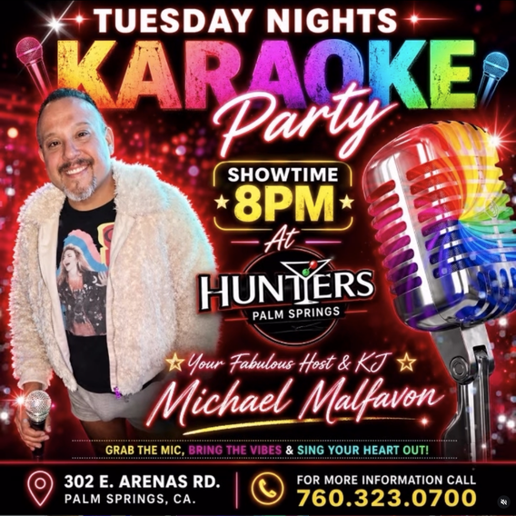 Tuesday Nights Karaoke Party at Hunters Palm Springs with Michael Malfavon