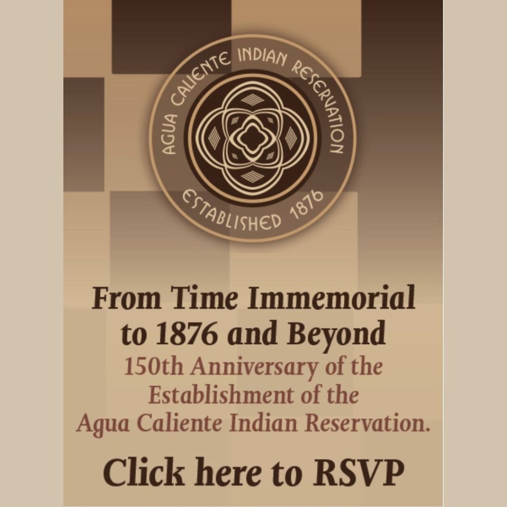 Graphic promoting the 150th anniversary of the Agua Caliente Indian Reservation, featuring the reservation's logo and text inviting to RSVP.
