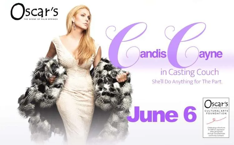 Candis Cayne in CASTING COUCH at Oscar's Palm Springs