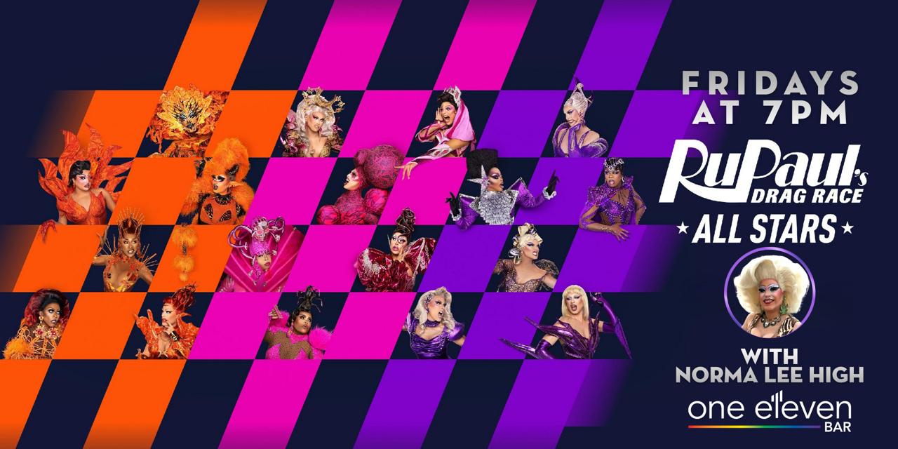 RuPaul's Drag Race All Stars viewing party at One Eleven Bar Cathedral City - Fridays at 7pm with Norma Lee High