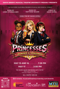 Princesses: Crowned & Dangerous musical comedy poster