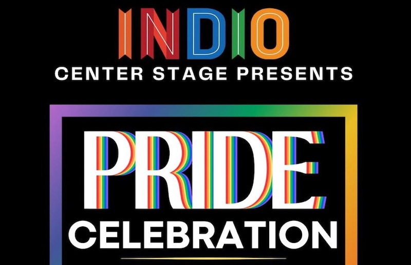 Indio Center Stage Pride