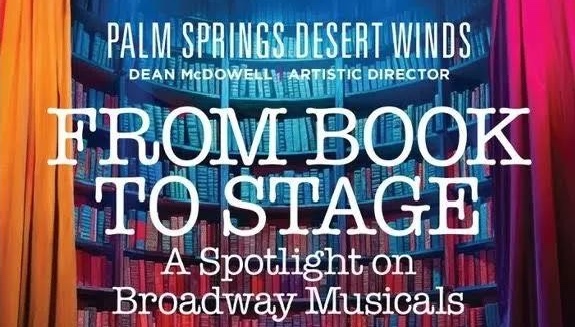 PS Desert Winds from Book to Stage
