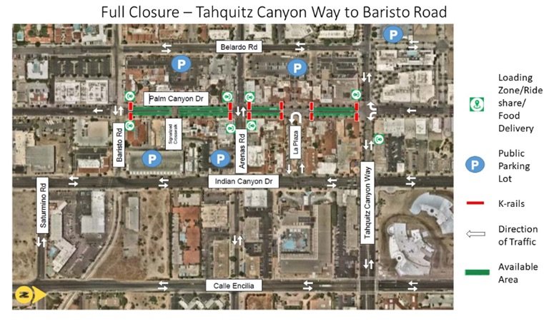 Full Closure Tahquitz Canyon Way to Baristo